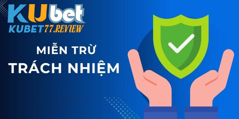 Miễn trách nhiệm khi khai báo sai thông tin