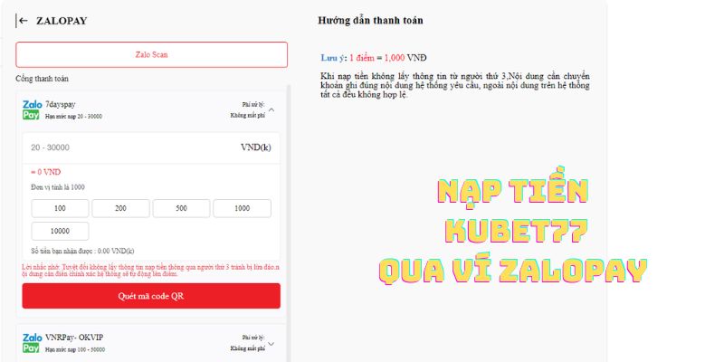 Ví ứng dụng Momo, ZaloPay và Viettel Pay cũng có thể nạp tiền Kubet