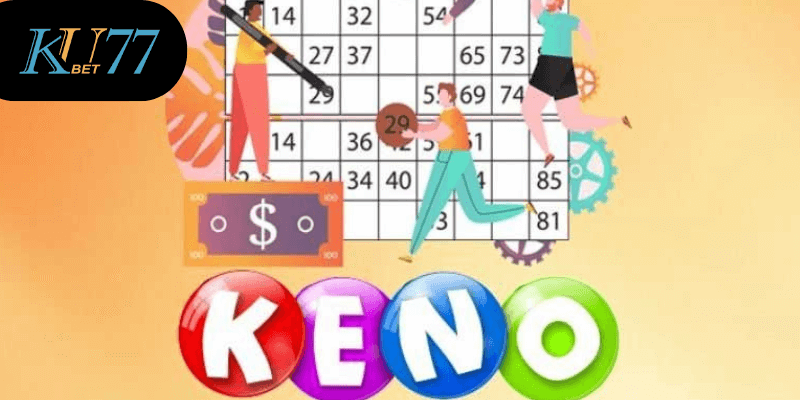 xổ số keno Kubet77